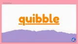 Quibble