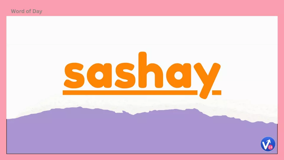 Sashay