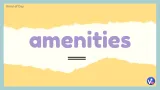 Amenities