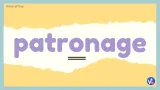Patronage