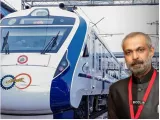 He built vande bharat but his first ride left him shocked sudhanshu mani s 7 year late review goes viral