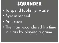 Play ducks and drakes - Waste or squander