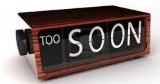Premature - Occurring or done before the usual or proper time; too early.