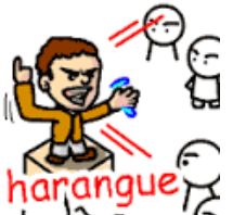 Harangue - Lecture (someone) at length in an aggressive and critical manner.