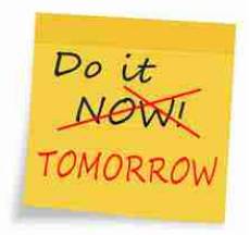 Put off  - To delay doing something.