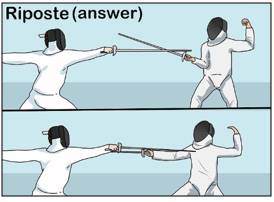 Riposte  - A quick, clever reply to an insult or criticism.