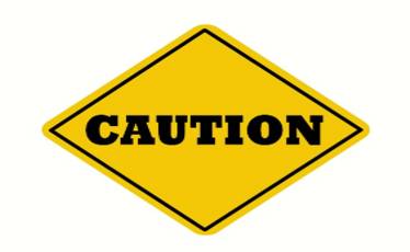 Wariness  - Meaning: a feeling that you have to be careful because there may be a danger or problem.
