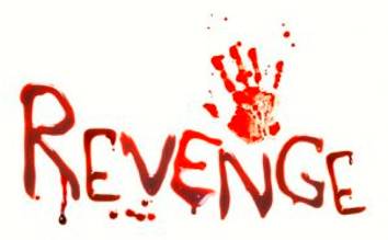 Retaliation  - Meaning: The action of harming someone because they have harmed you.