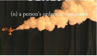 Behest  - A person’s orders or command.