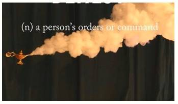 Behest  - A person’s orders or command.