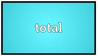 Outright  - Complete and total.