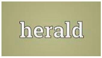 Herald  - To Be a sign that something is going to happen.
