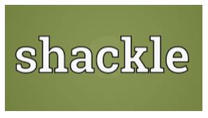 Shackle  - To prevent somebody from behaving or speaking as they want.