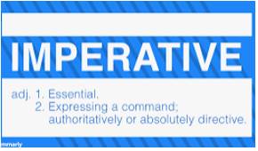 Imperative  - Very important and needing immediate attention or action