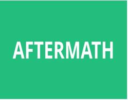 Aftermath  - The situation that exists as a result of an important (and usually unpleasant) event, especially a war, an accident, etc.