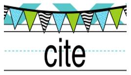 Cite  - To speak or write the exact words from a book