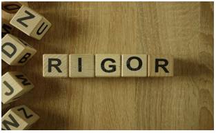 Rigour  - The fact of being strict or severe