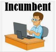 Incumbent  - A person who has an official position.