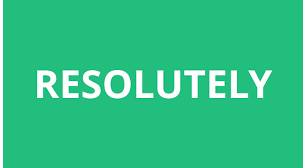 Resolutely  - in a way that is strong and determined