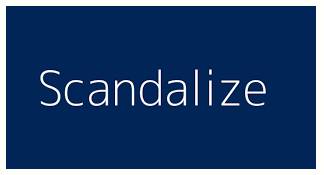 Scandalize  - to do something that shocks people very much