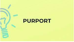 Purported  - that has been stated to have happened or to be true, when this might not be the case