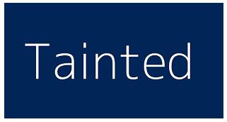 Tainted  - suffering from no longer being well thought of by other people