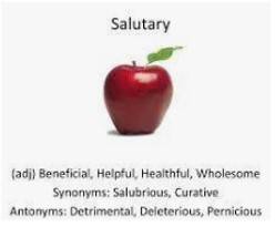 Salutary  - Having a good effect on somebody/something, though often seeming unpleasant