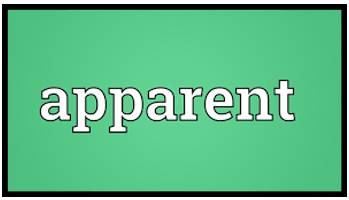 Apparent  - Easy to see or understand.