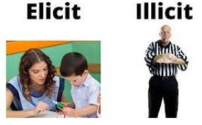 Elicit  - To get information or a reaction from somebody, often with difficulty.