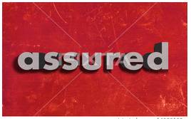 Assured  - Certain to happen.