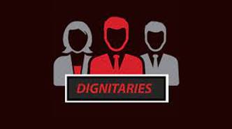 Dignitaries - A person considered to be important because of high rank or office.
