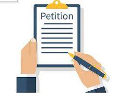 Petition - A formal written request, typically one signed by many people, appealing to authority in respect of a particular cause.
