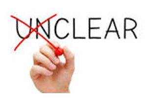 Clarified - Make (a statement or situation) less confused and more comprehensible.