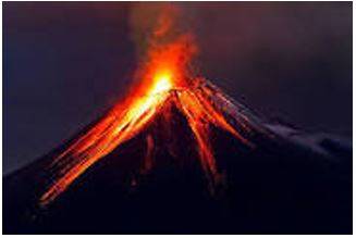 Erupted - Become active and eject lava, ash, and gases.