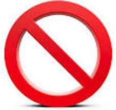 Prohibited - The action of forbidding something, especially by law.