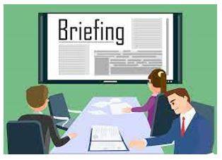 Briefing - Instructions or information that you are given before something happens.