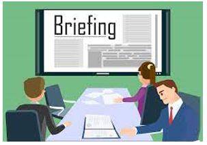 Briefing - Instructions or information that you are given before something happens.